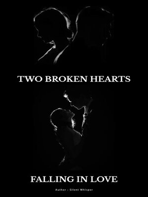 cover image of Two Broken Hearts Falling In Love